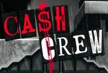 Cash Crew Slot Review